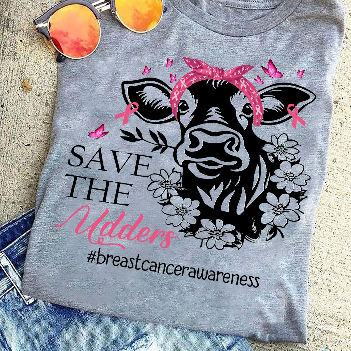 Cow T-shirt, Save The Udders, Gift For Cow Lovers Who Supports Breast Cancer Awareness