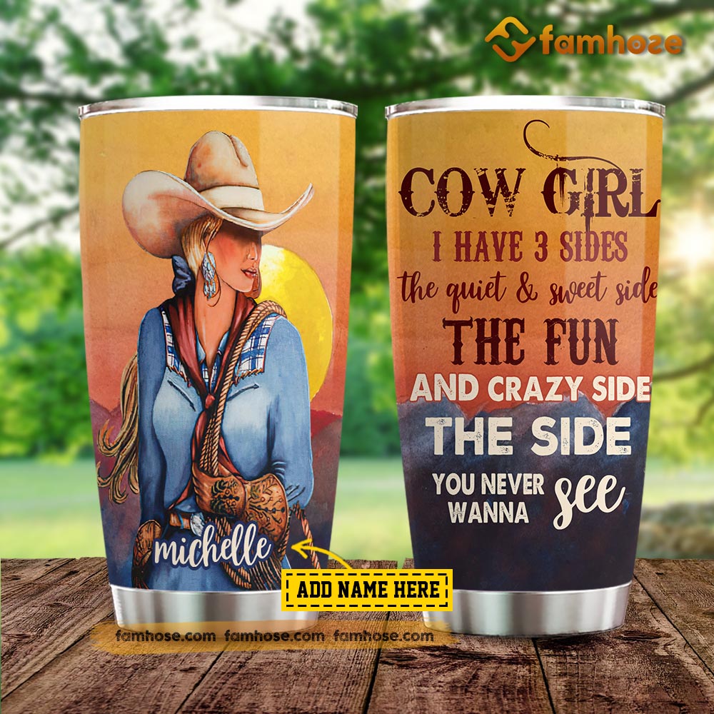 Personalized Cowgirl Tumbler, Cowgirl I Have Sides Quiet Sweet
