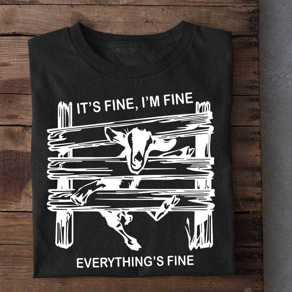Motivation Goat T-shirt, It's Fine I'm Fine Everything's Fine, Gift For Goat Lovers, Goat Tees, Farmers