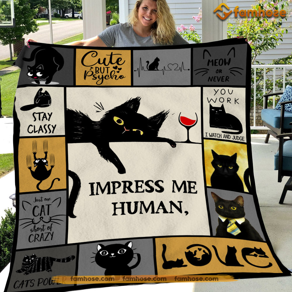 Cat Blanket, Impress Me Human I'm Lazy Fleece Blanket - Sherpa Blanket Gift For Cat Lover, Cat Owners