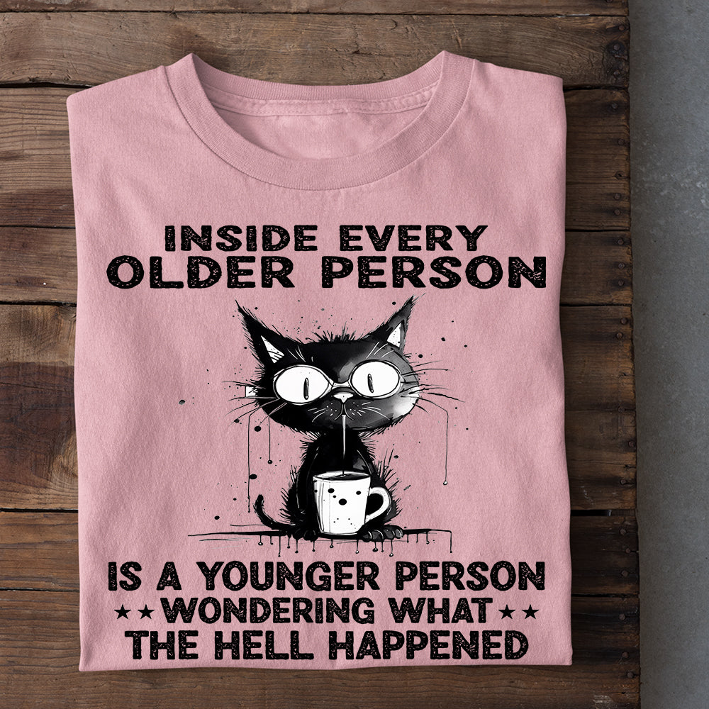 Funny Cat T-shirt, Inside Every Older Person Is A Younger Person, Gift For Cat Lovers, Cat Owners Tee