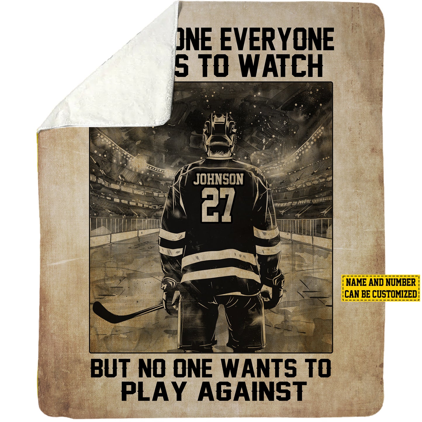 Personalized Hockey Boy Fleece Blanket, Be The One Everyone Wants To Watch Woven Blanket, Cool Sherpa Blanket Gift For Hockey Lovers