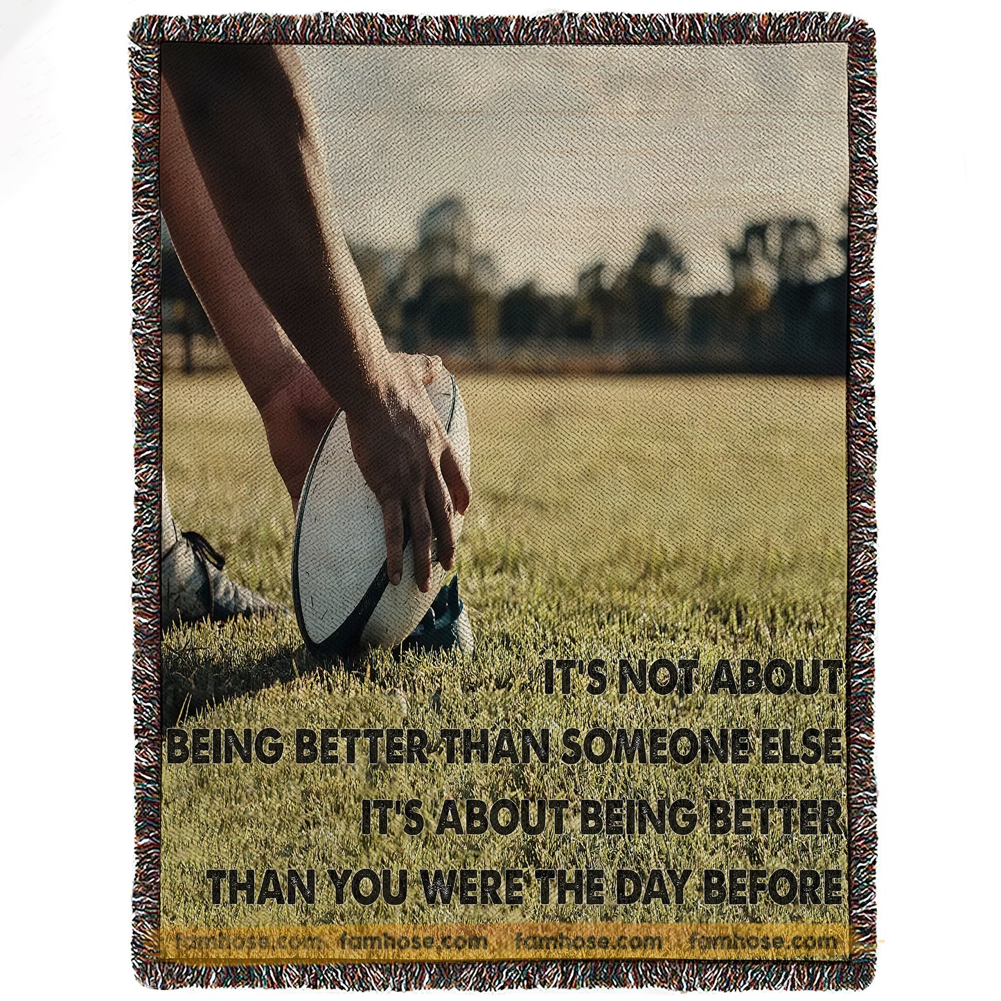 Motivational Rugby Fleece Blanket, It's About Being Better Than You Were The Day Before Woven Blanket, Cool Sherpa Blanket Gift For Rugby Lovers