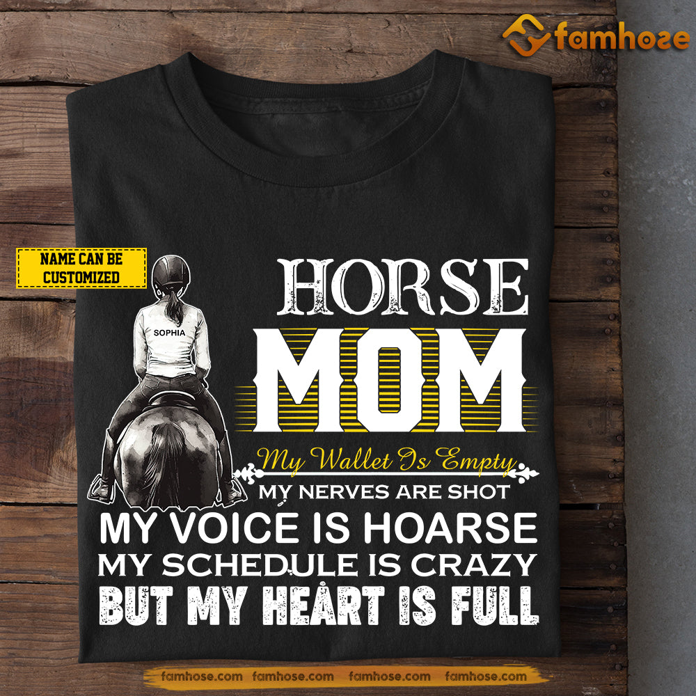 Personalized Horse Mom T-shirt, My Heart Is Full Tees Mother's Day Gift For Horse Girl
