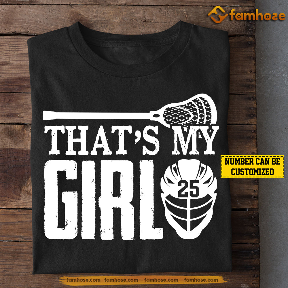 Personalized Lacrosse Girl T-shirt, That's My Girl Sport Tees Gift For Lacrosse Lovers