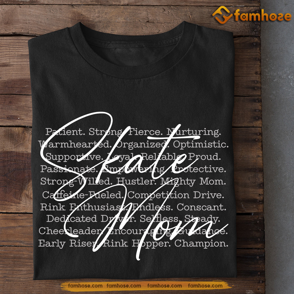 Ice Skating Mom T-shirt, Skate Mom Sport Tees Mother's Day Gift For Ice Skating Lovers