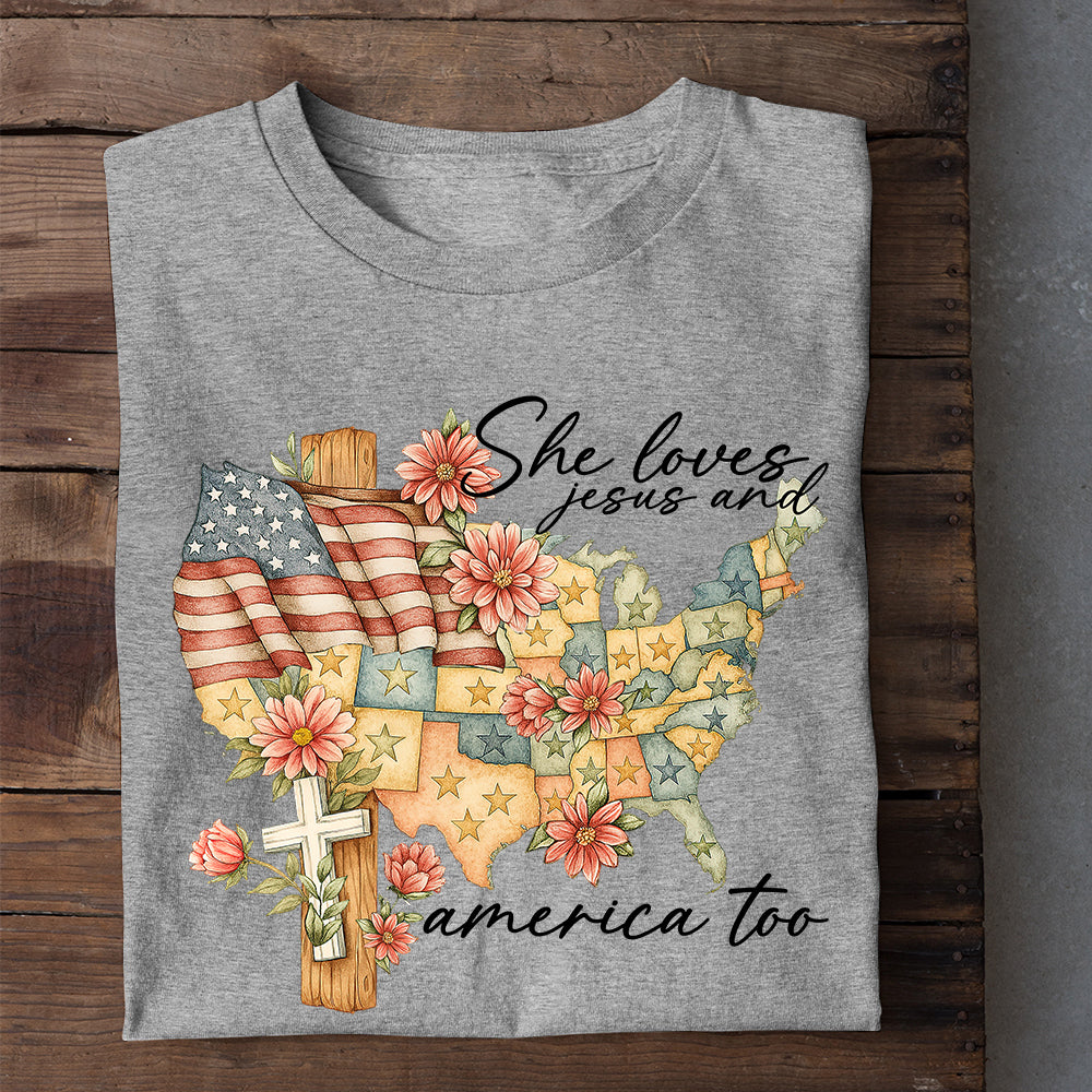 Jesus And American T-shirt, She Loves Jesus And American Too Tee July 14th Gift For Jesus Lovers, American Lovers