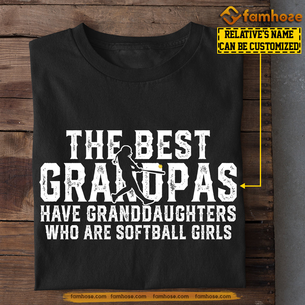 Softball Girl T-shirt, The Best Grandpas Have Granddaughters Who Are Softball Girls, Father's Day Gift For Softball Lovers, Softball Players
