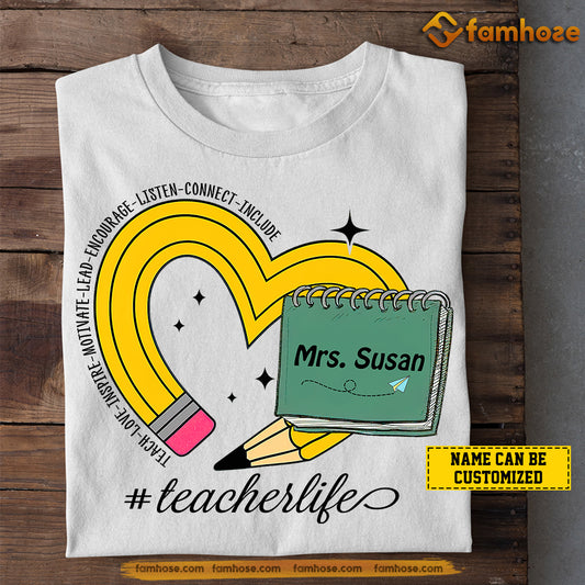 Personalized Teacher T-shirt, Teacher Life Tees Gift For Teacher Lovers