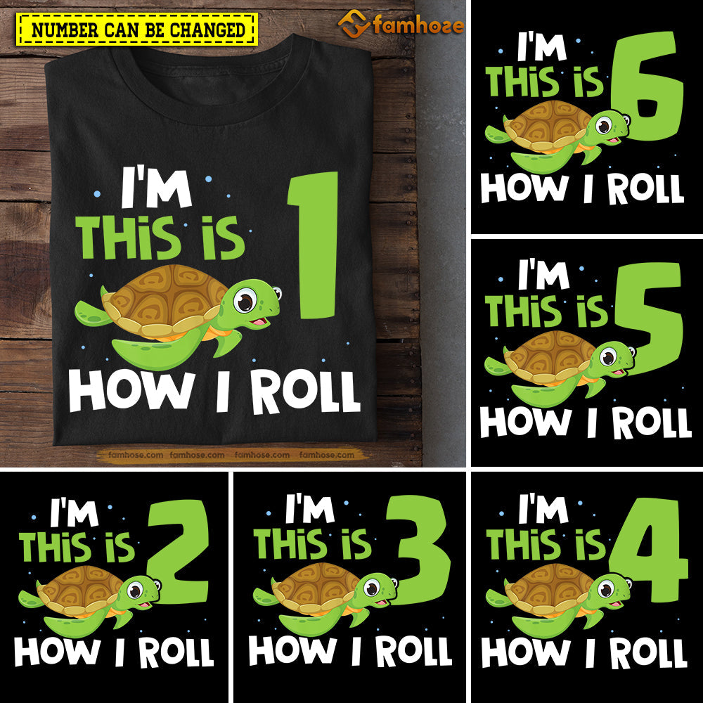 Turtle Birthday T-shirt, This Is How I Roll Birthday Tees Gift For Kids Boys Girls Turtle Lovers, Age Can Be Changed