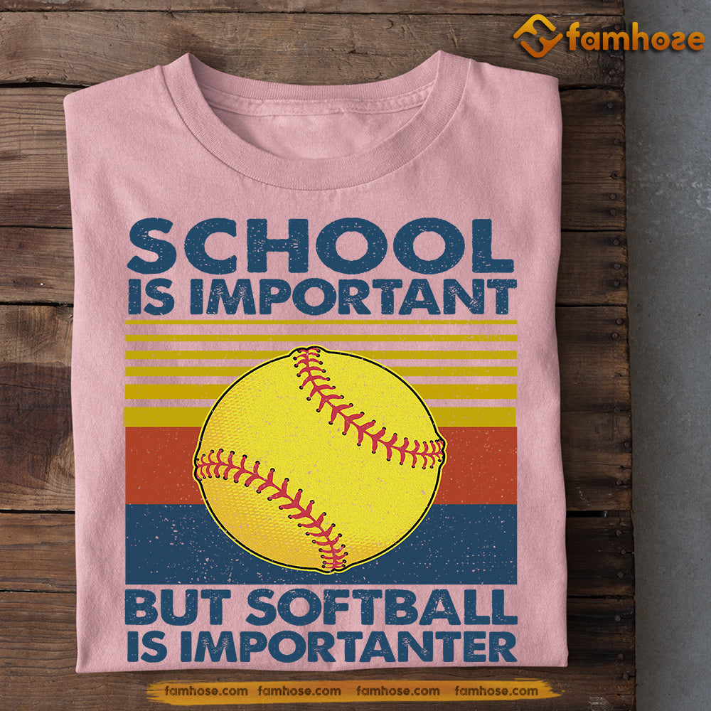 Cute Softball T-shirt, School Is Important But Softball Is Importanter, Back To School Gift For Softball Lovers, Softball Tees