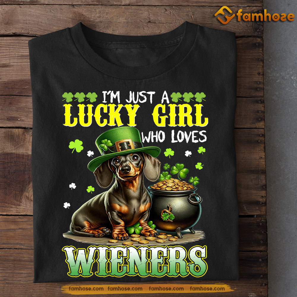 Funny St Patrick's Day Dachshund T-shirt, Just A Lucky Girl Who Loves Wieners, Patricks Day Gift For Dog Lovers Dog Owners, Dog Tees