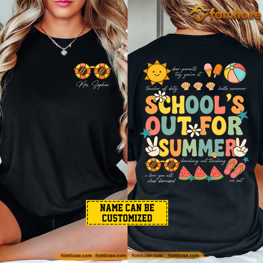 Personalized Teacher Two-sided T-shirt, School's Out For Summer Tees Gift For Teacher Lovers