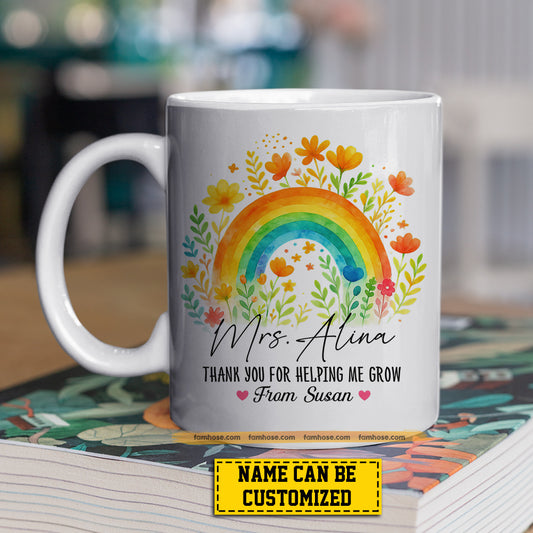 Personalized Teacher Mug, Thank You For Helping Me Grow Mugs Gift For Teacher Lovers