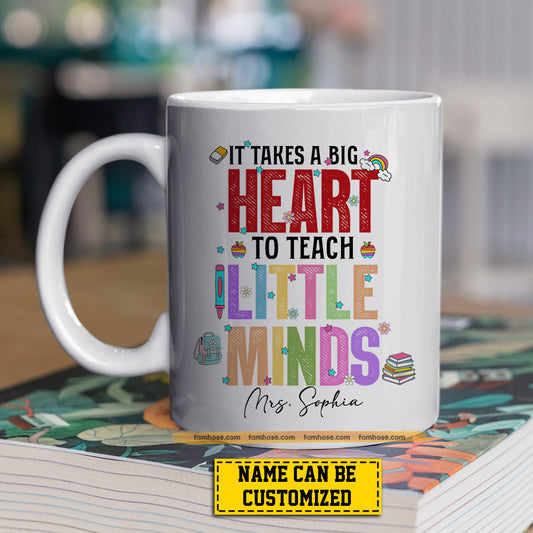 Personalized Teacher Mug, It Takes A Big Heart Mugs Gift For Teacher Lovers