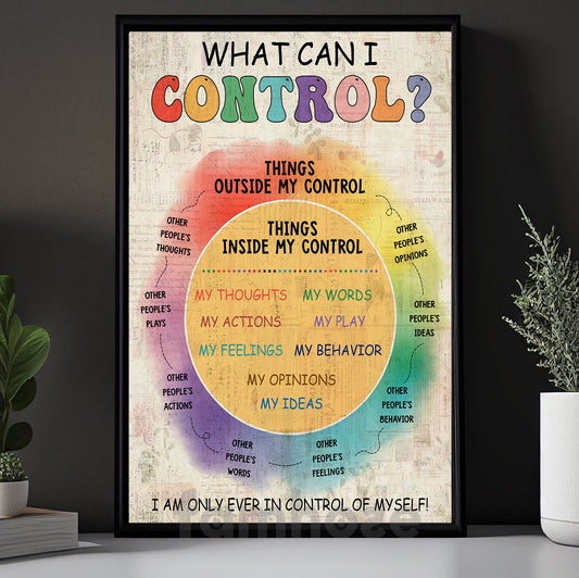 Inspirational Quote Classroom Canvas Painting, What Can I Control Study Room Wall Art Decor, Vintage Poster Gift For Learning Space, Classroom