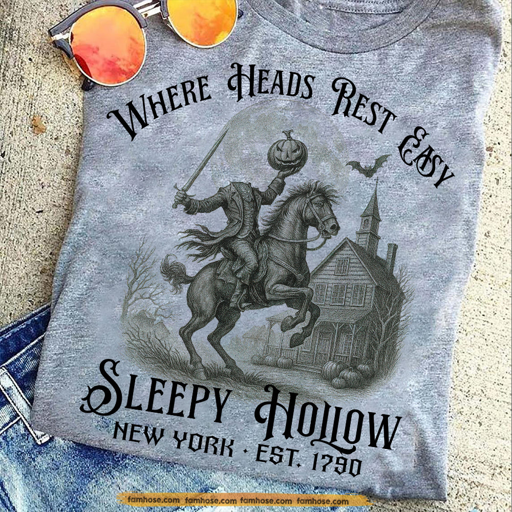 Funny Halloween Sleepy Hollow T-shirt, Where Heads Rest Easy Tees Spooky Season Gift For Sleepy Hallow Lovers