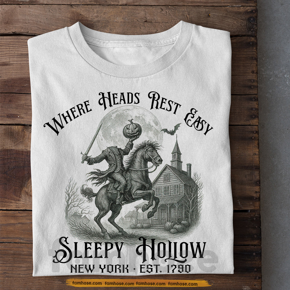 Funny Halloween Sleepy Hollow T-shirt, Where Heads Rest Easy Tees Spooky Season Gift For Sleepy Hallow Lovers