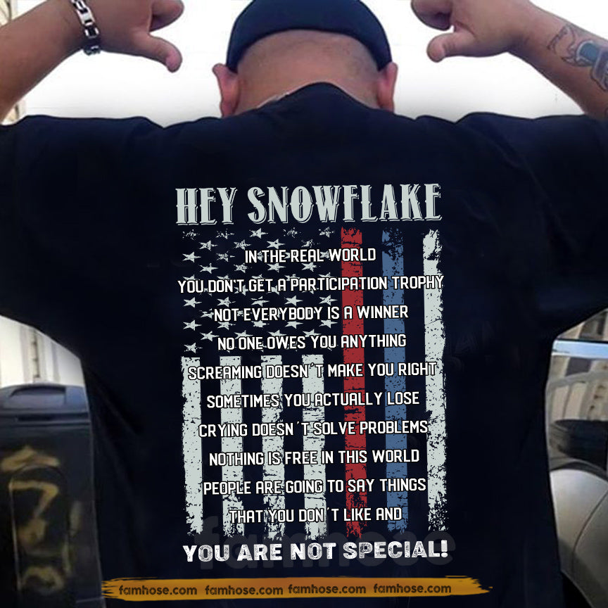 Funny Veterans Backside T-shirt, Hey Snowflake USA Tees Gift For Veteran Lovers
