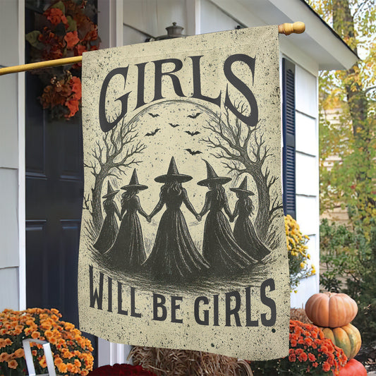 Funny Halloween Witch Garden Flag House Flag, Girls Will Be Girls Yard Flag, Spooky Season Gift For Witch Lovers