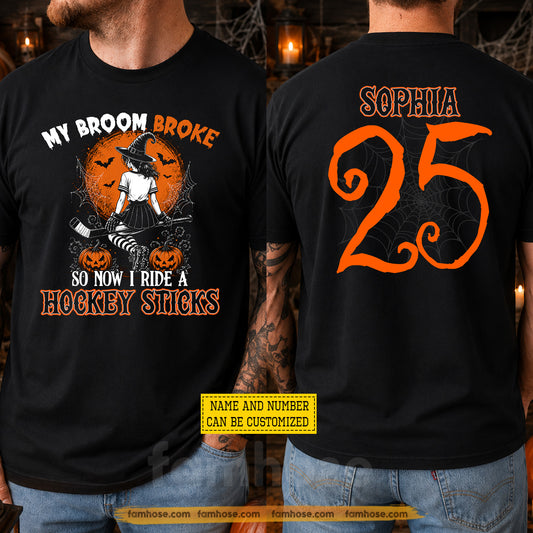 Personalized Halloween Hockey Witch Two-sided T-shirt, My Broom Broke Tees Spooky Season Gift For Hockey Lover