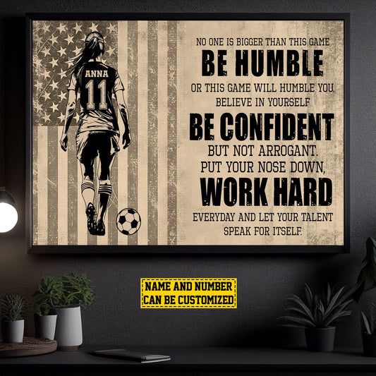 Personalized Motivational Soccer Girl Canvas Painting, Be Humble Be Confident Work Hard, Inspirational Quotes Wall Art Decor, Poster Gift For Soccer Girl Lovers