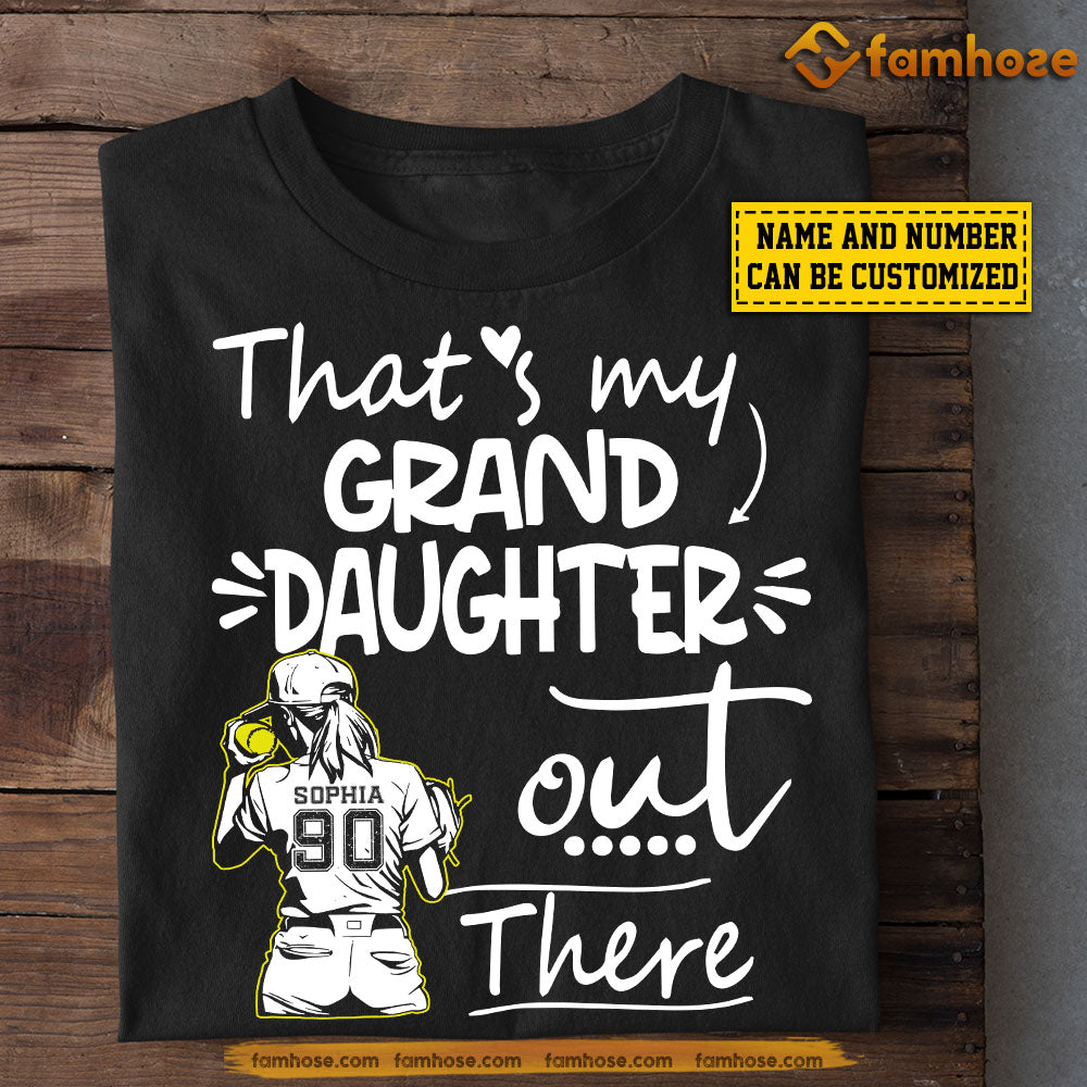 Personalized Softball Girl T-shirt, That's My Grand Daughter Out There, Gift For Softball Lovers, Softball Players