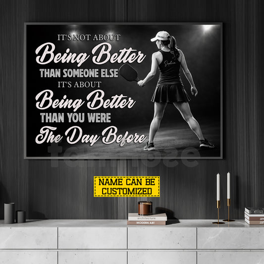 Personalized Pickleball Girl Canvas Painting, It's Not About Being Better Than Someone Else Sport Wall Art Decor, Poster Gift For Pickleball Lover