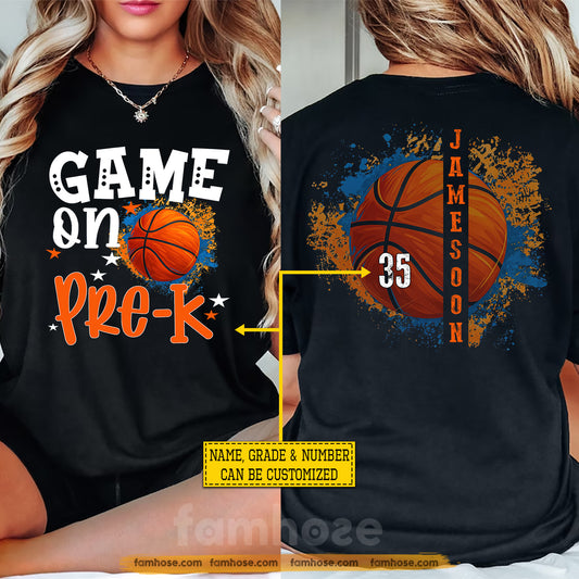Personalized Basketball Back To School Two-sided T-shirt, Game On Tees School Gift For Basketball Lover