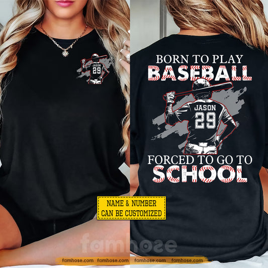 Personalized Baseball First Day Of School Two-sided T-shirt, Born To Play Baseball Back To School Sport Tees, Student Gift For Baseball Lover