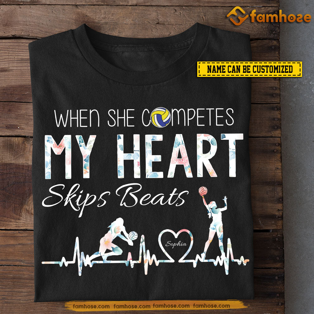 Personalized Volleyball Girl T-shirt, When She Competes My Heart Skips Beats, Mother's Day Gift For Volleyball Lovers, Volleyball Players