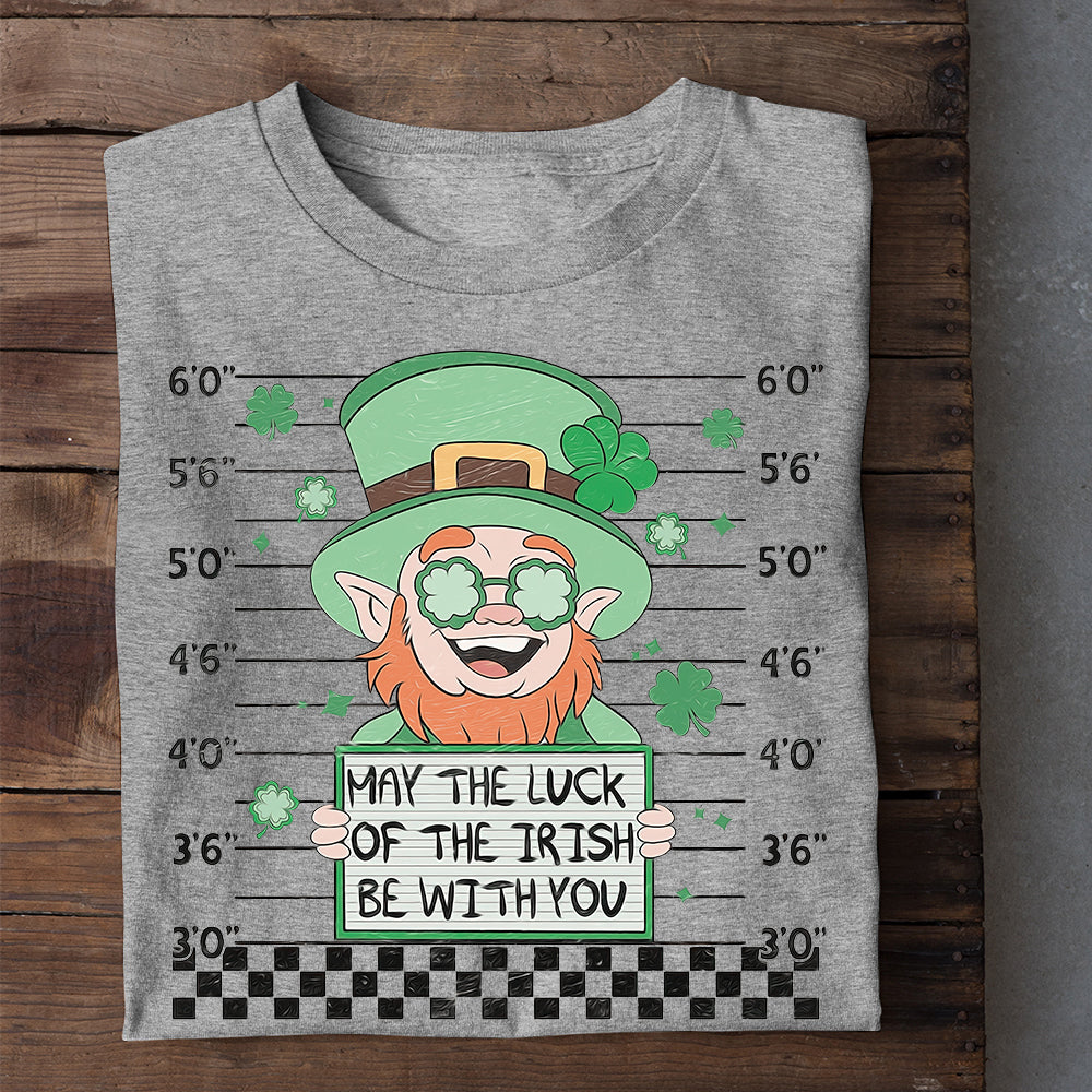St Patrick's Day T-shirt, May The Luck Of The Irish Be With You, Patricks Day T-shirt, Irish Gift