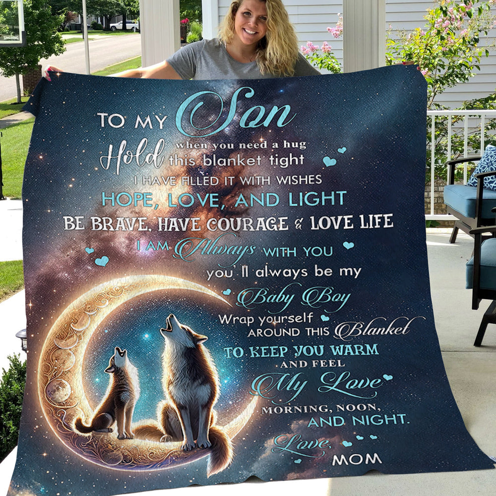 Wolf Blanket, To My SonHold This Blanket, Wolf Fleece Blanket, Mother's Day Sherpa Blanket Gift For Son From Mom