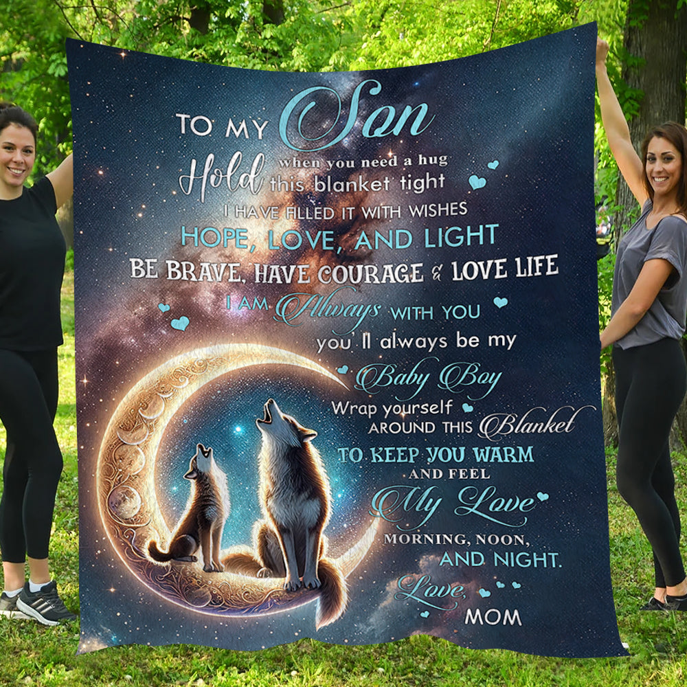 Wolf Blanket, To My SonHold This Blanket, Wolf Fleece Blanket, Mother's Day Sherpa Blanket Gift For Son From Mom