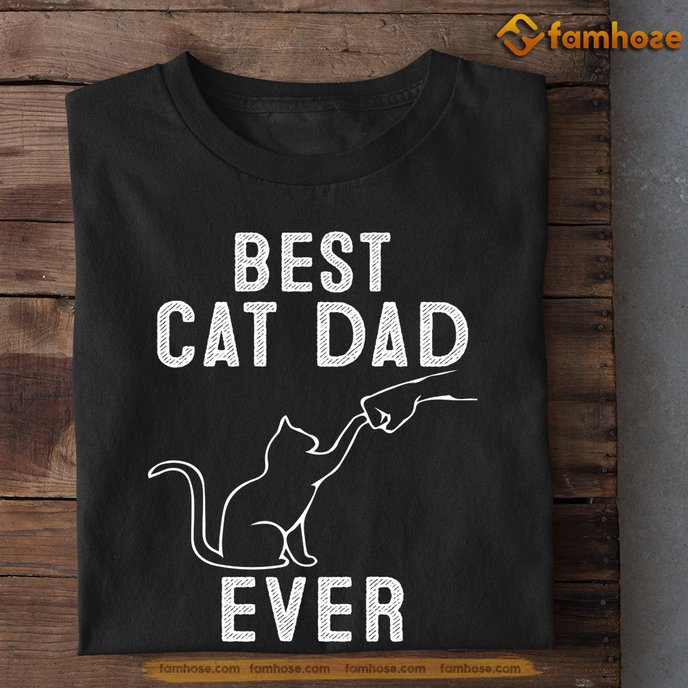 Cat T-shirt, Best Cat Dad Ever, Gift For Cat Lovers, Cat Owners