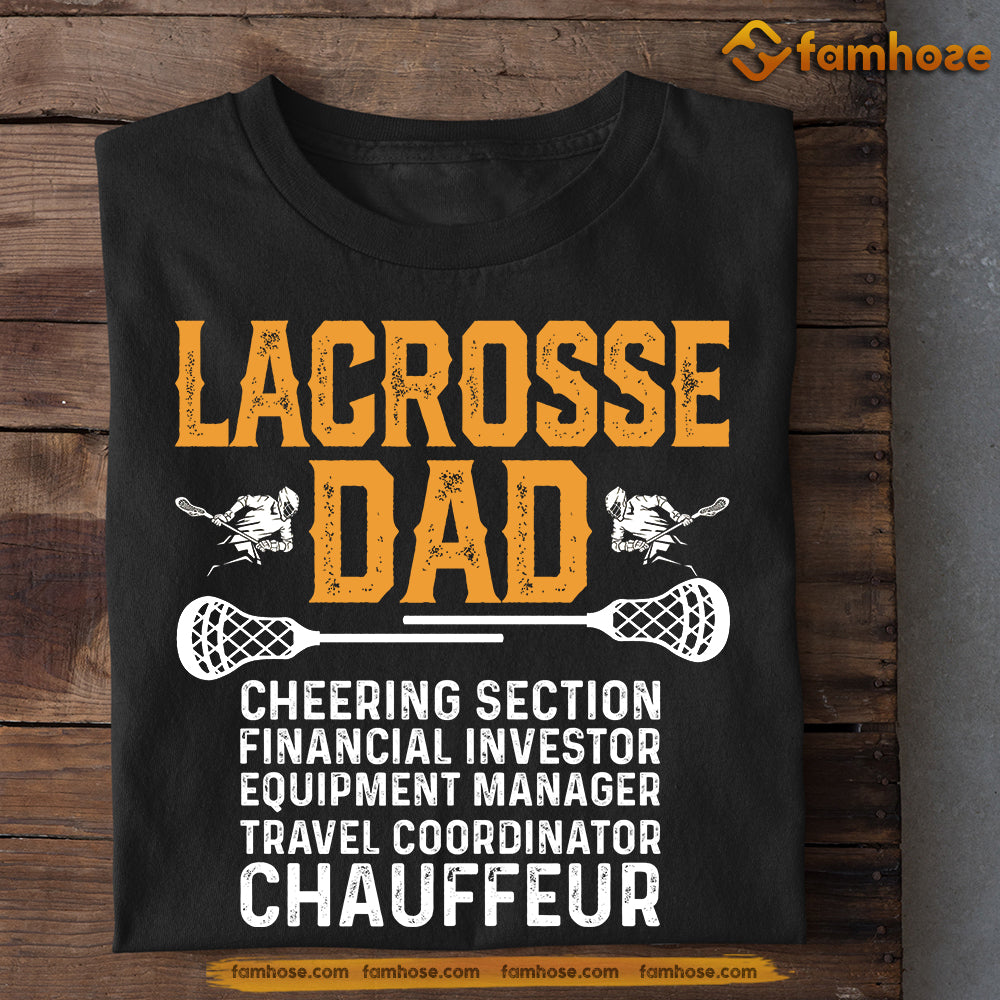 Funny Lacrosse Dad T-shirt, Cheering Section Financial Investor, Sports Tees Father's Day Gift For Dad From Lacrosse Players