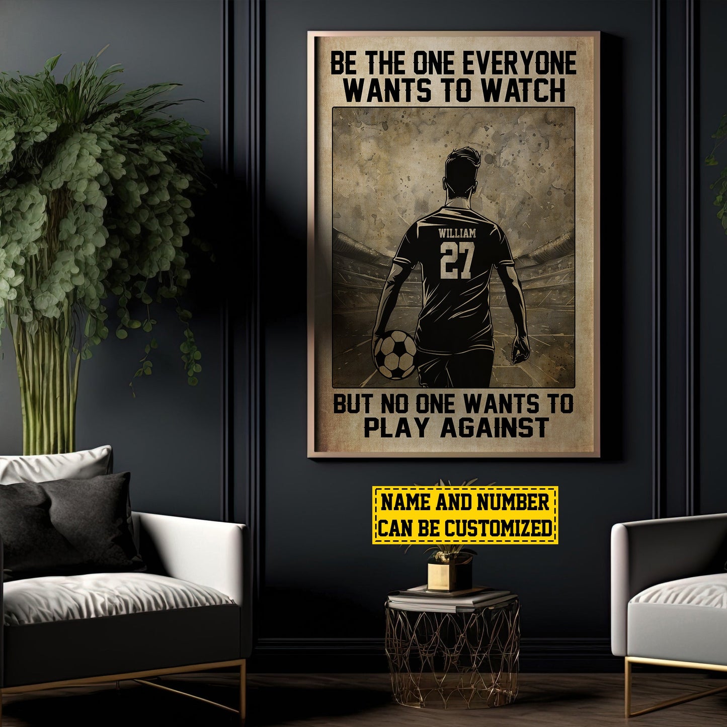 Be The One Everyone Wants To Watch, Personalized Motivational Soccer Boy Canvas Painting, Inspirational Quotes Wall Art Decor, Poster Gift For Soccer Man Lovers, Soccer Players