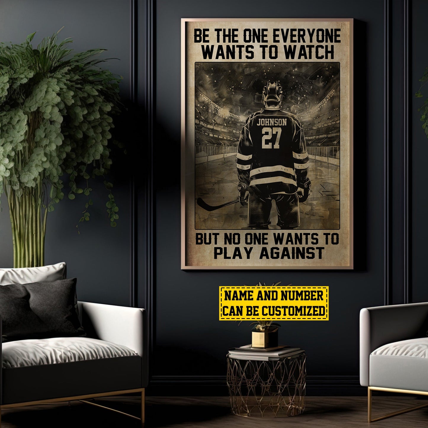 Be The One Everyone Wants To, Personalized Motivational Hockey Boy Canvas Painting, Inspirational Quotes Wall Art Decor, Poster Gift For Hockey Man Lovers