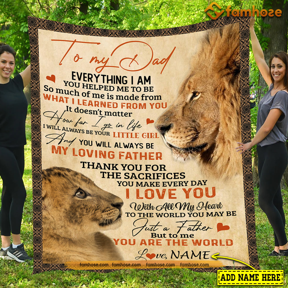 Personalized Lion Blanket, To My Dad I Love You With All My Heart Fleece Blanket - Sherpa Blanket Father's Day Gift For Dad From Daughter