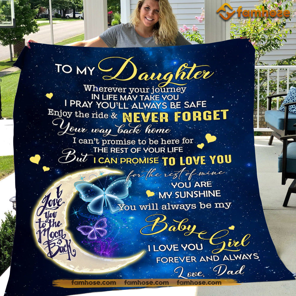 Blanket, To My Daughter Always Be Safe Enjoy The Ride Fleece Blanket - Sherpa Blanket Father's Day Gift For Daughters From Dad