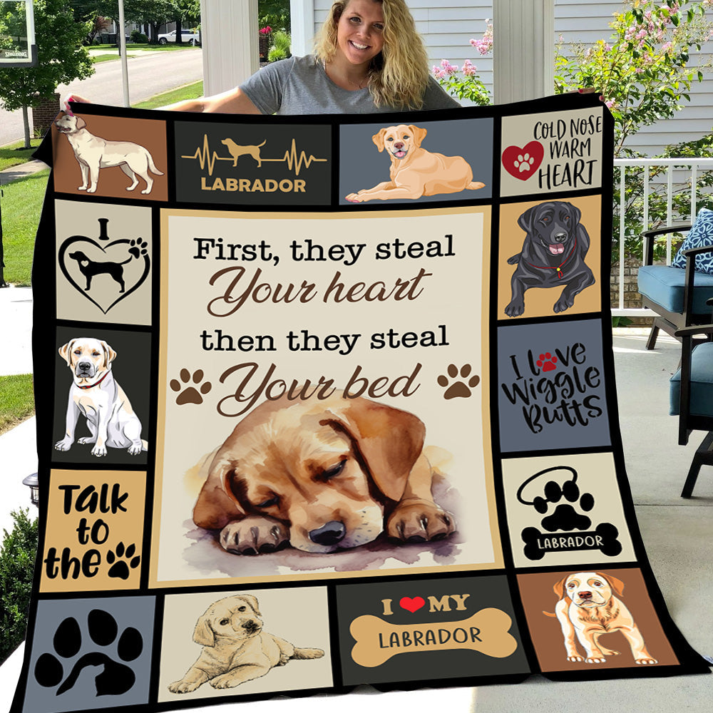 Funny Dog Blanket, Labrador First They Steal Your Heart Then They Steal Your Bed Fleece Blanket - Sherpa Blanket Gift For Dog Lovers, Dog Owners