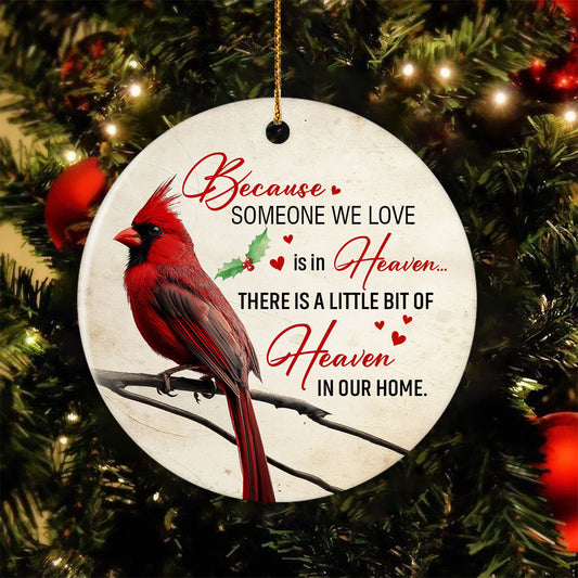 Vintage Pass Away Circle Ceramic Ornament, Because Someone We Love Is In Heaven Ornament Gift To Decor