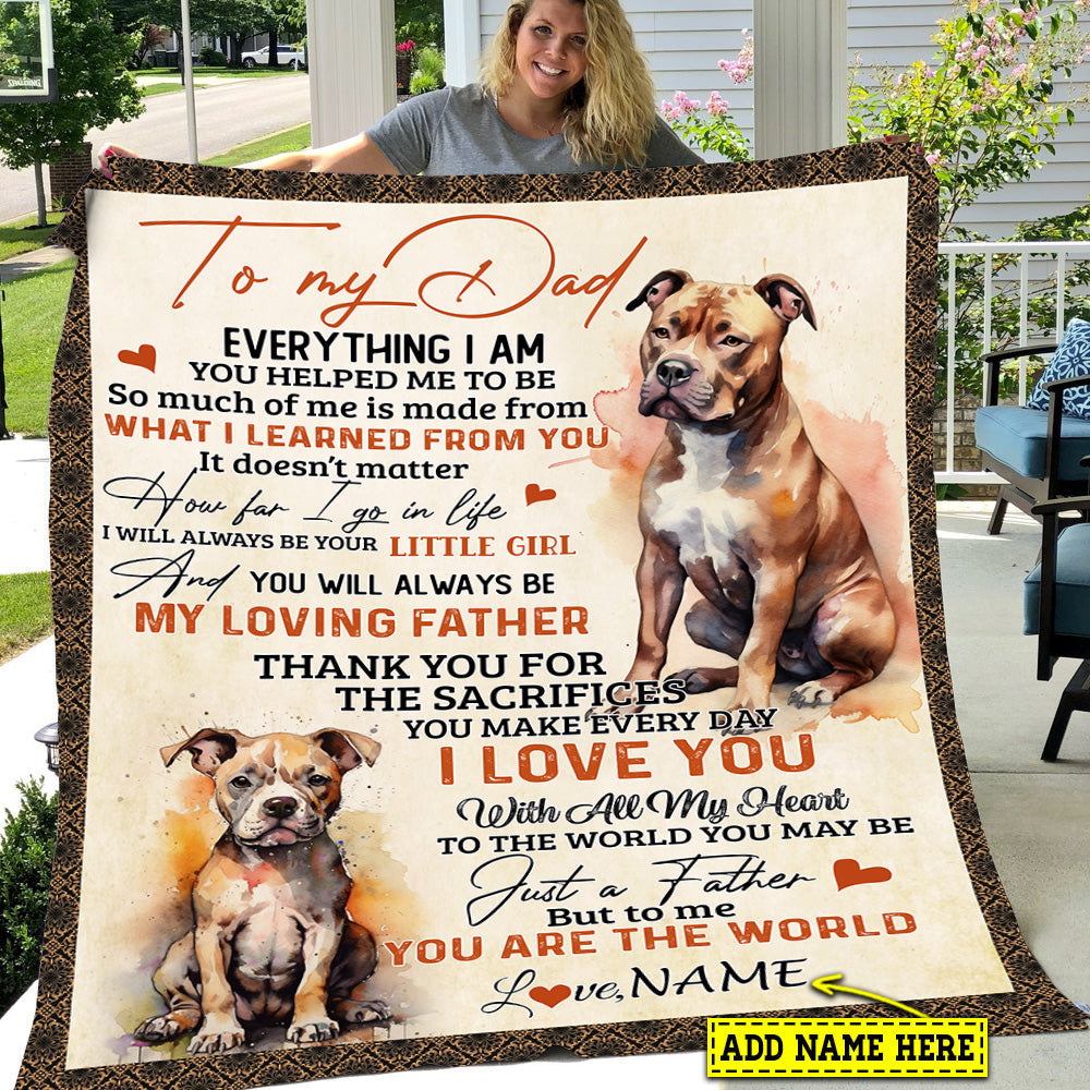 Personalized Dog Blanket Gift For Dad From Daughter & Son, Pitbull To My Dad Love You With All My Heart Fleece Blanket - Sherpa Blanket Gift For Dog Lovers, Father's Day Gift