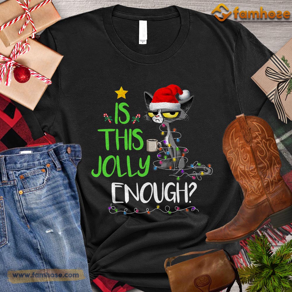Cool Christmas Cat T-shirt, Is This Jolly Enough Gift For Cat