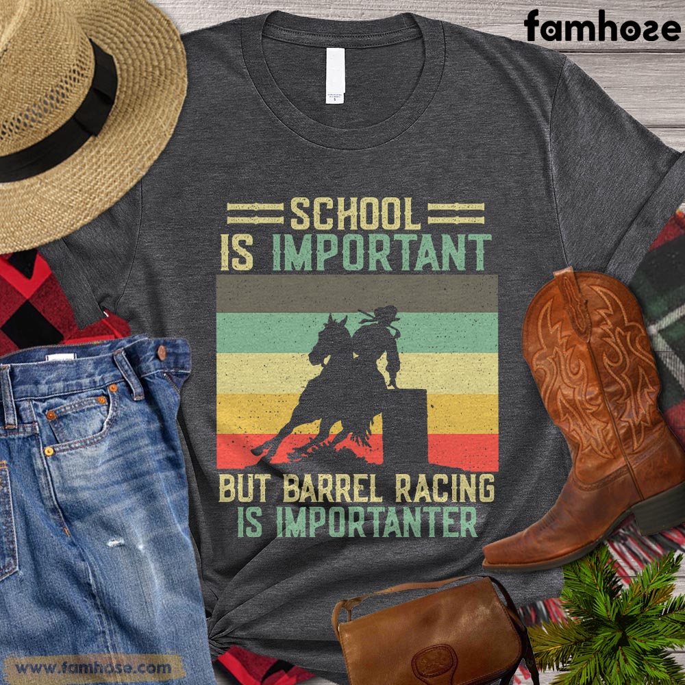 Vintage Back To School Barrel Racing T-shirt, School Is Important But Barrel Racing Is Importanter, Gift For Barrel Racing Lovers, Cowboy Cowgirl Tees, Rodeo Shirt