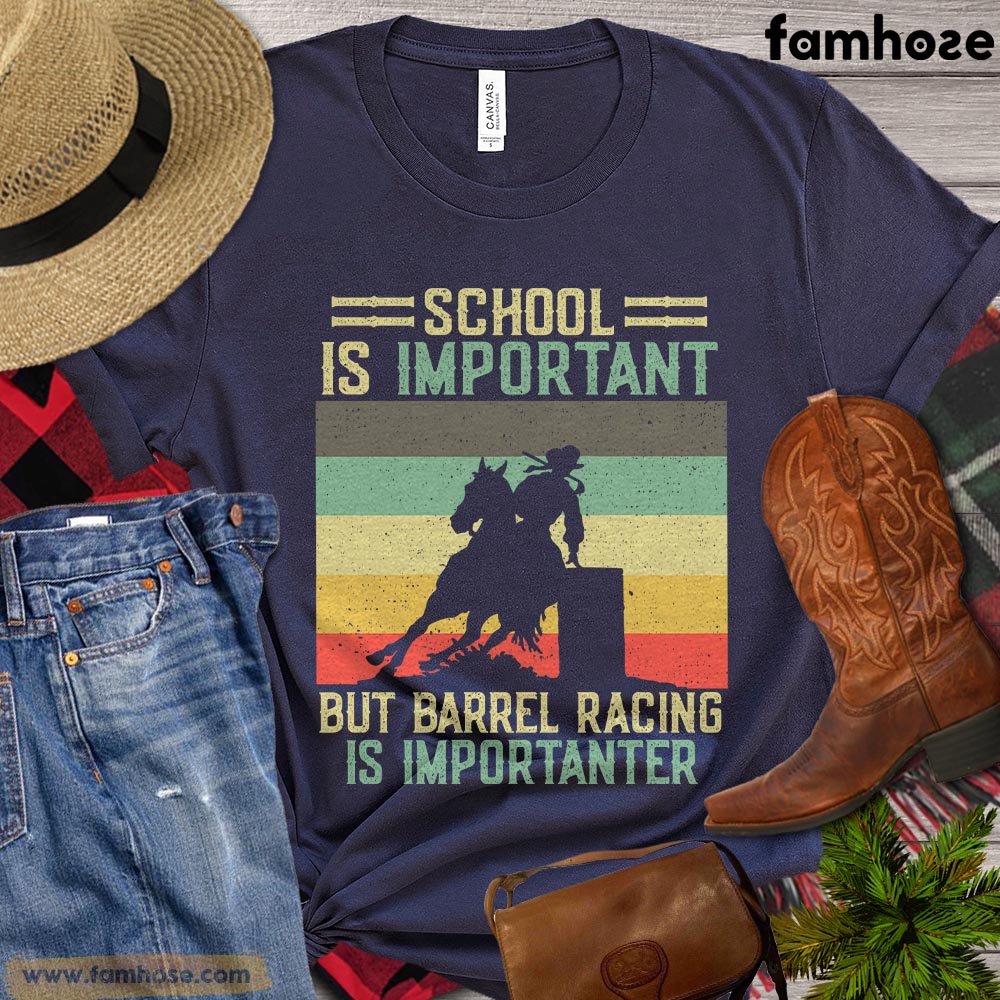 Vintage Back To School Barrel Racing T-shirt, School Is Important But Barrel Racing Is Importanter, Gift For Barrel Racing Lovers, Cowboy Cowgirl Tees, Rodeo Shirt