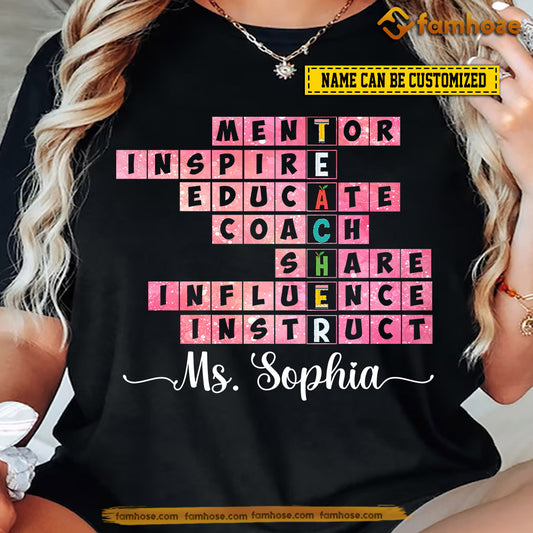 Personalized Back To School Teacher T-shirt, Mentor Inspire Educate Gift For Teacher Lovers