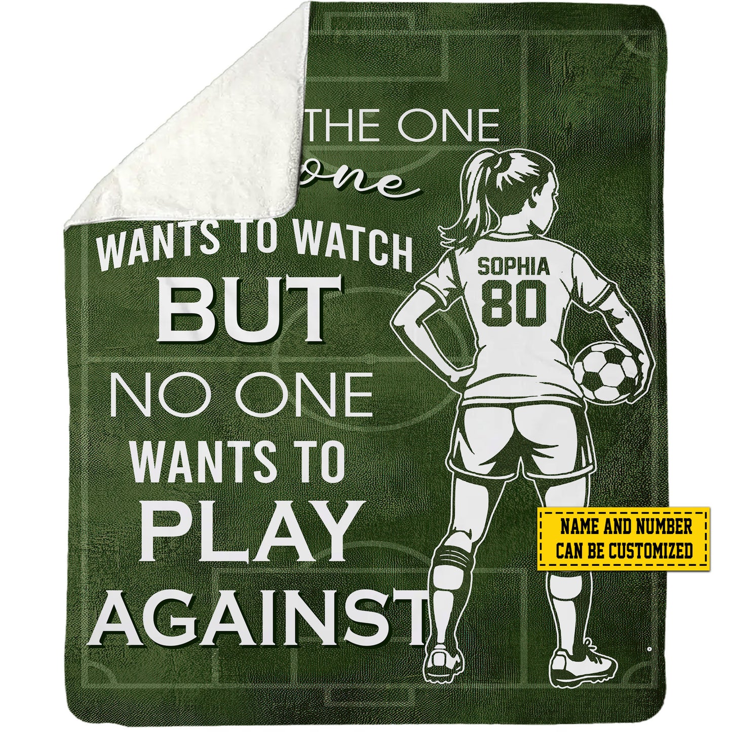 Personalized Soccer Girl Fleece Blanket, No One Wants To Play Against Sports Woven Blanket, Cool Sherpa Blanket Gift For Soccer Lovers