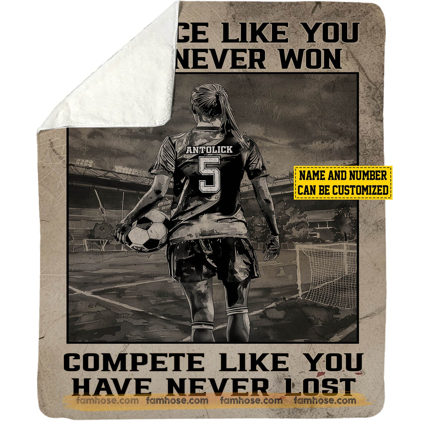 Motivational Personalized Soccer Girl Fleece Blanket, Compete Like You Have Never Lost Sport Woven Blanket, Cool Sherpa Blanket Gift For Soccer Lovers