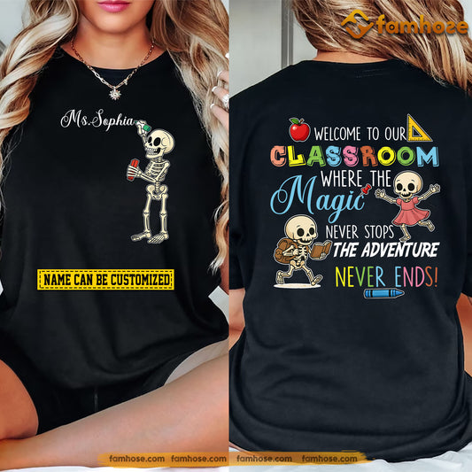 Funny Personalized Teacher Two-sided T-shirt, Welcome To Our Classroom Tees Gift For Teacher Lovers